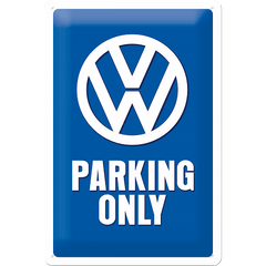 Метална табела Volkswagen Parking Only - 20 х 30 см